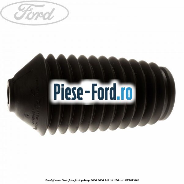 Burduf amortizor fata Ford Galaxy 2000-2006 1.9 TDI 150 cai #3962A4A56B Burduf amortizor fata Ford Galaxy 2000-2006 1.9 TDI 150 cai #3962A4A56B